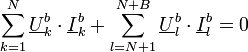 \sum_{k=1}^N \underline{U}_k^b \cdot \underline{I}_k^b + \sum_{l=N+1}^{N+B} \underline{U}_l^b \cdot \underline{I}_l^b=0