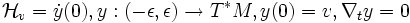 \mathcal{H}_v={\dot{y}(0), y:(-\epsilon,\epsilon)\rightarrow T^*M, y(0)=v,\nabla_ty=0}