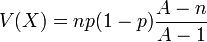 V(X) = np(1-p)\frac{A-n}{A - 1}