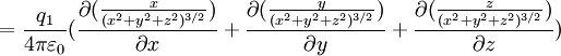 = \frac{q_1}{4 \pi \varepsilon_0}(\frac {\partial (\frac{x}{(x^2+y^2+z^2)^{3/2}})} {\partial x} +
  \frac {\partial (\frac{y}{(x^2+y^2+z^2)^{3/2}})} {\partial y} +
  \frac {\partial (\frac{z}{(x^2+y^2+z^2)^{3/2}})} {\partial z})

 