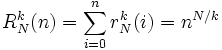 R_N^k(n) = \sum_{i=0}^n r_N^k(i)= n^{N/k}