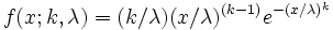 f(x;k,\lambda) = (k/\lambda) (x/\lambda)^{(k-1)} e^{-(x/\lambda)^k}\,