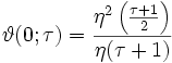 \vartheta(0;\tau)=\frac{\eta^2\left(\frac{\tau+1}{2}\right)}{\eta(\tau+1)}