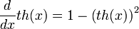\frac{d}{dx}th(x)=1-\left(th(x)\right)^2