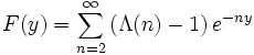 F(y)=\sum_{n=2}^\infty \left(\Lambda(n)-1\right) e^{-ny}