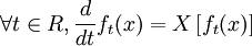 \forall t\in R, \frac{d}{dt} f_t(x)=X\left[f_t(x)\right]
