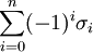\sum_{i=0}^n (-1)^i \sigma_i